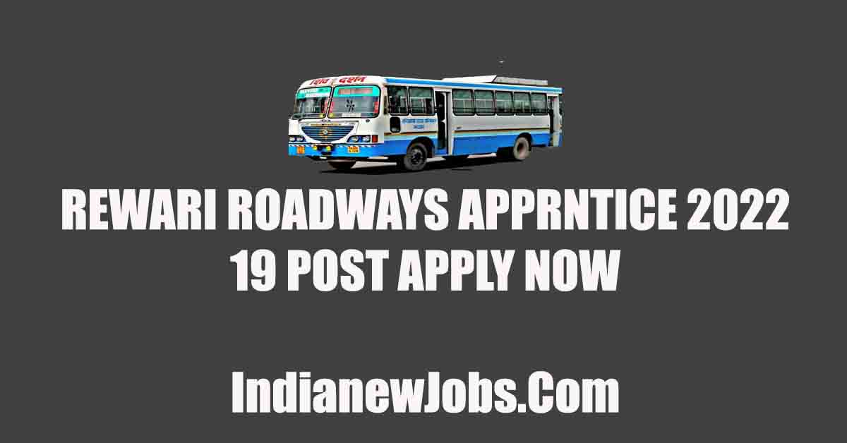 Rewari Roadways Apprentice Recruitment 2022